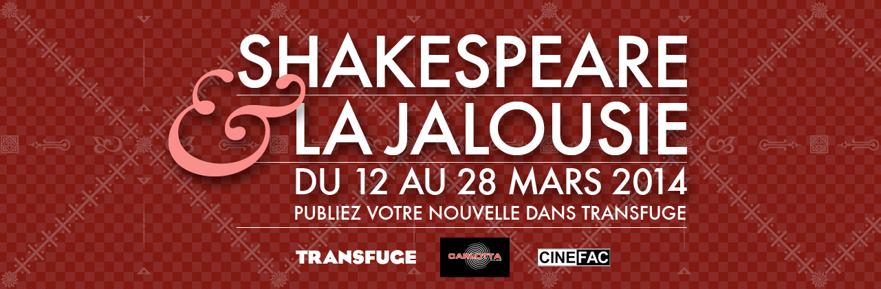 Transfuge shakespeare jalousie 1281x421